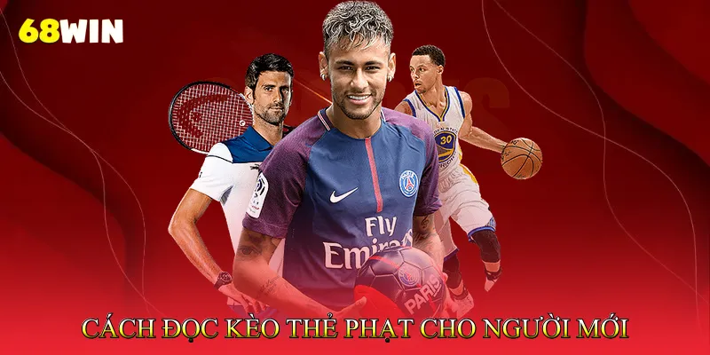 Kèo Thẻ Phạt - Bí Quyết Dự Đoán Đội Nhận Thẻ Nhiều 4 Cách Đọc Kèo Thẻ Phạt Cho Người Mới