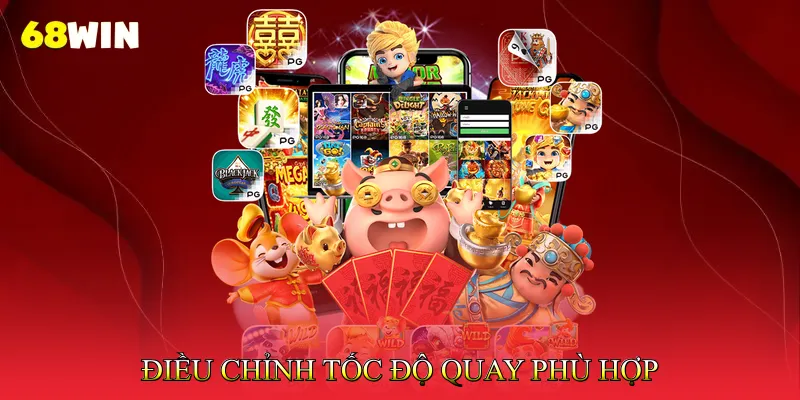 Điều Chỉnh Tốc Độ Quay Phù Hợp